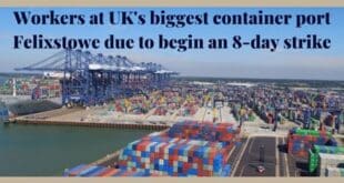 Workers at UK's biggest container port Felixstowe due to begin an 8-day strike