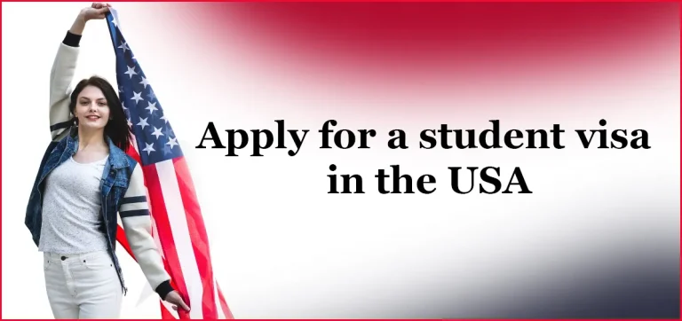 Apply for a student visa in the USA Best Step