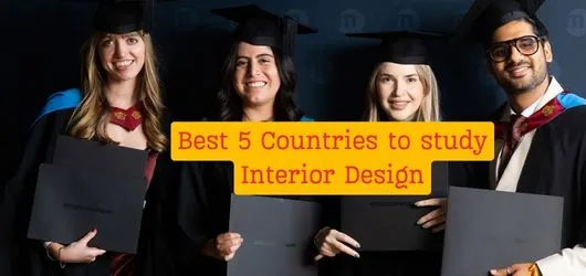 Best 5 Countries to study Interior Design