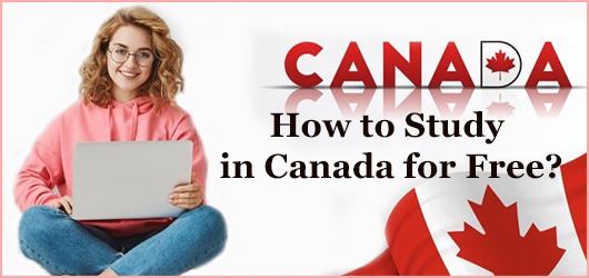 How to Study in Canada for Free