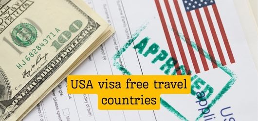 USA visa free travel countries
