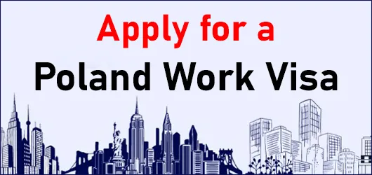 Apply for a Poland Work Visa