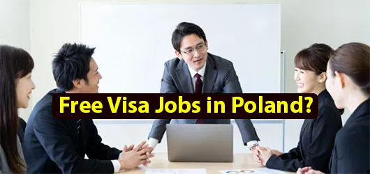 Free Visa Jobs in Poland